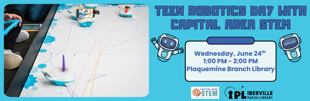 Teen Robotics Day with Capital Area STEM